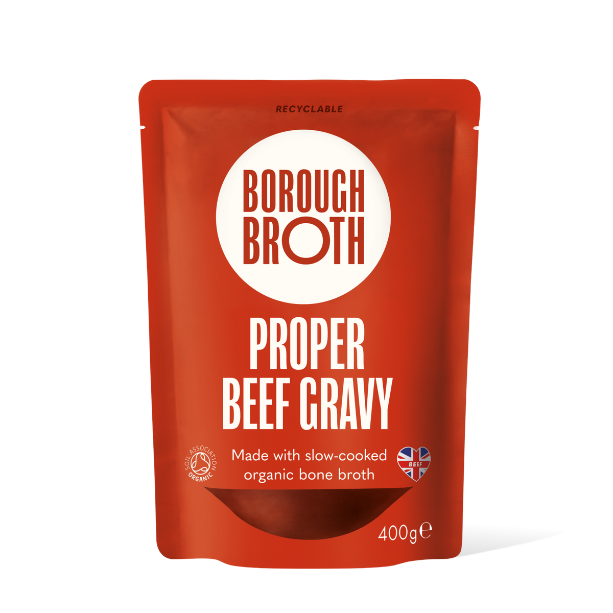 A 400g stand-up pouch of Borough Broth Proper Beef Gravy on a clean white background. The packaging is a vibrant red with a large white circular logo containing the brand name 'BOROUGH BROTH' in red, and the product name 'PROPER BEEF GRAVY' in bold white text below.